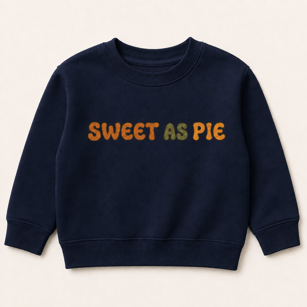Sweet as pie kids autumn T shirt, Jumper or hoodie