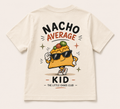 Nacho Average Kid T-Shirt