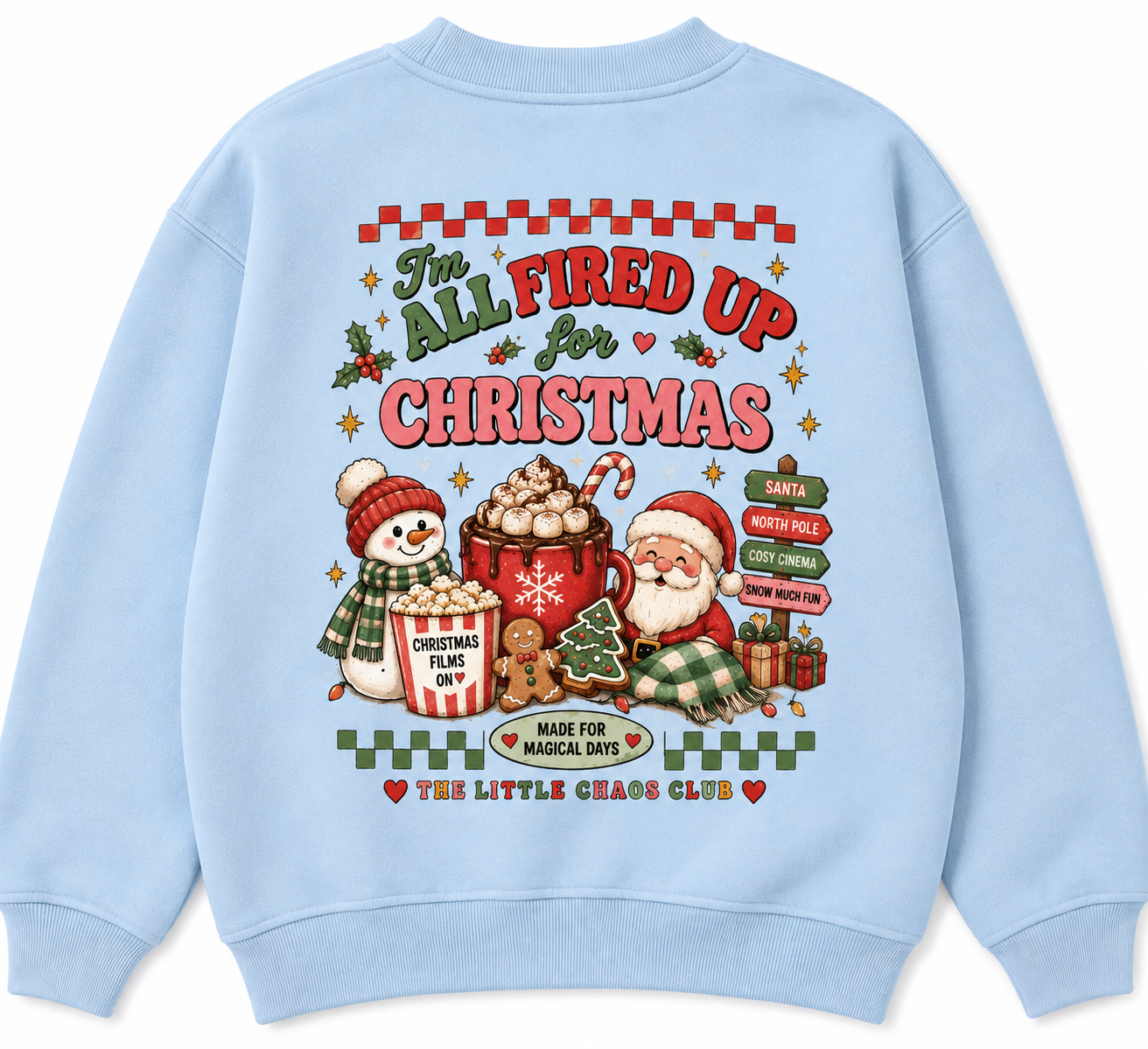 I’m All Fired Up for Christmas T shirt, jumper or hoodie