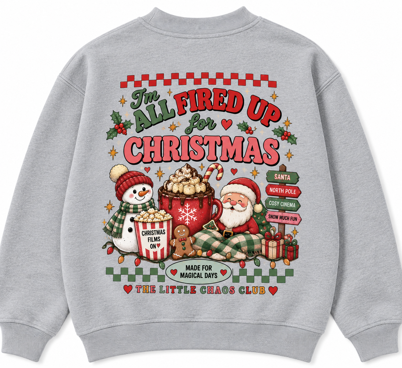 I’m All Fired Up for Christmas T shirt, jumper or hoodie